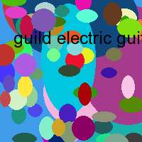 guild electric guitars