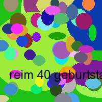 reim 40 geburtstag